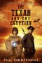 [Sky Fire Chronicles 01] • The Texan and the Egyptian